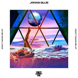 Jonas Blue arranca 2022 con el espectacular sencillo "Don't Wake Me Up"