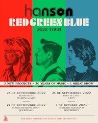 Hanson anuncia gira mundial "Red Green Blue 2022" y nuevo álbum