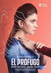 Se estrena el thriller psicológico "El Prófugo"