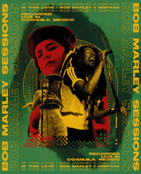 Hispana reversiona "Is This Love" en las Bob Marley Sessions