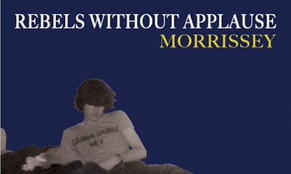 Morrisey lanza “Rebels Without Applause”