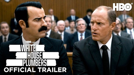 HBO Max lanza el tráiler de "White House Plumbers"