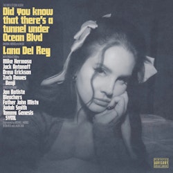 Lana del Rey lanza “Did you Know that there’s a Tunnel under Ocean Blvd”