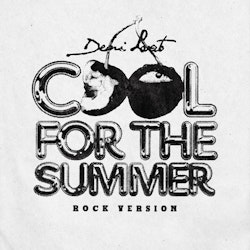 Demi Lovato llega con su versión rock "Cool For The Summer (Rock Version)"