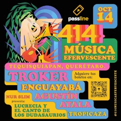 Se anuncia la segunda edición de 414 Música Efervescente en Tequisquiapan, Querétaro