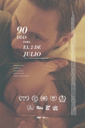 "90 días para el 2 de julio", ópera prima de Rafael Martínez-García, llegará próximamente a cines