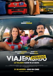 "Viaje todo robado" estreno 31 de agosto