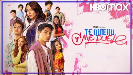 La serie juvenil "Te quiero y me duele" llega a HBO Max
