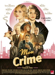 El misterio y la conspiración llegan al 27 Tour de Cine Francés en "Mi crimen"