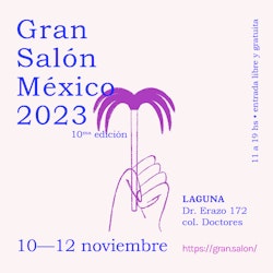 Gran Salón México presenta su décima edición