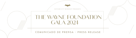 The Wayne Foundation Gala abre sus puertas en 2024