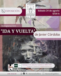Inauguración de exposición "Ida y vuelta" de Javier Córdoba