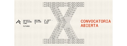 El Abierto de Diseño CDMX 2026 cumple 10 ediciones y convoca a diseñadores de todo el mundo a imaginar los futuros del diseño