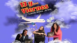 Obra de Teatro:  ¨13 Y… VIERNES ¨.