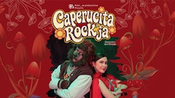 Obra de Teatro: ¨ Caperucita Rockja