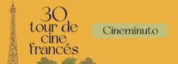 El 30 Tour de Cine Francés presenta su cineminuto y selección oficial