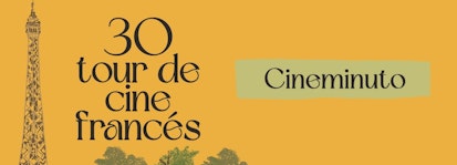 El 30 Tour de Cine Francés presenta su cineminuto y selección oficial