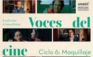 "Voces del cine mexicano" cierra con un ciclo dedicado al maquillaje