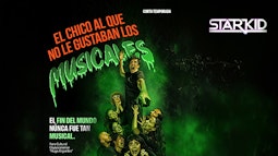 El CHICO QUE NO LE GUSTABAN LOS MUSICALES