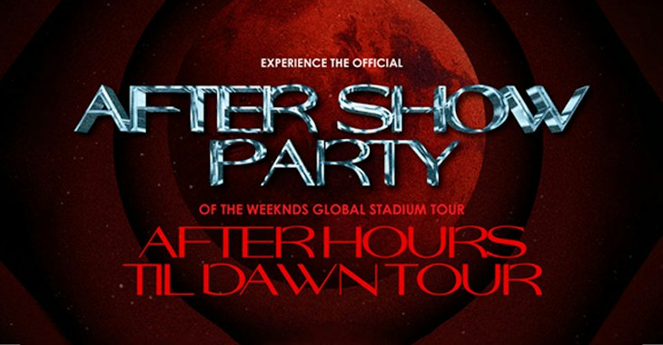 Official After Show Party of THE WEEKND