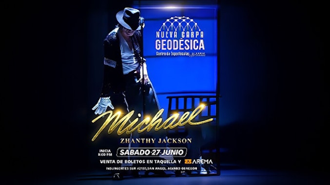 Michael Zanthy Jackson en CDMX