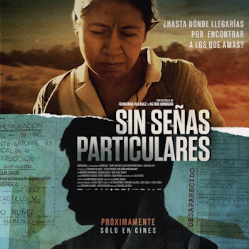 Hablemos de “Sin señas particulares”