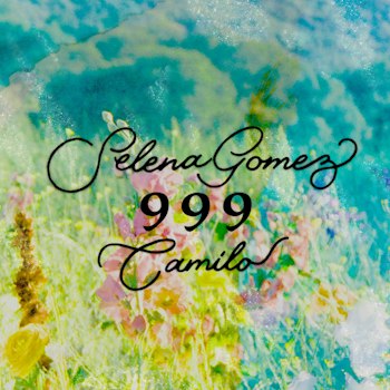 Selena Gomez se une al colmbiano Camilo en su nuevo sencillo: “999”