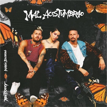 Mau y Ricky se unen a María Becerra en “Mal acostumbrao”