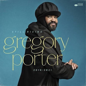 Gregory Porter anunciar "Still Rising", su nuevo álbum sale el 5 de noviembre