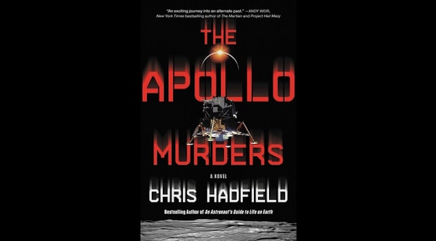 Recomendación literaria: “The Apollo Murders” por Chris Hadfield