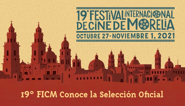 FICM 21: las cintas internacionales imperdibles