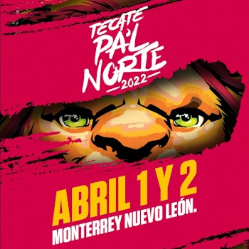 Hagan sus apuestas, ¿quién Pa’l Norte 2022?