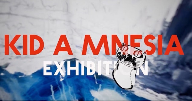 Radiohead presenta “Kid A Mnesia Exhibition”