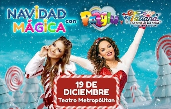 Todo listo para una Navidad Mágica con Tatiana y Patylu