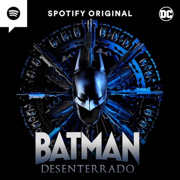 Alfonso Herrera es Batman desenterrado en el podcast original de Spotify