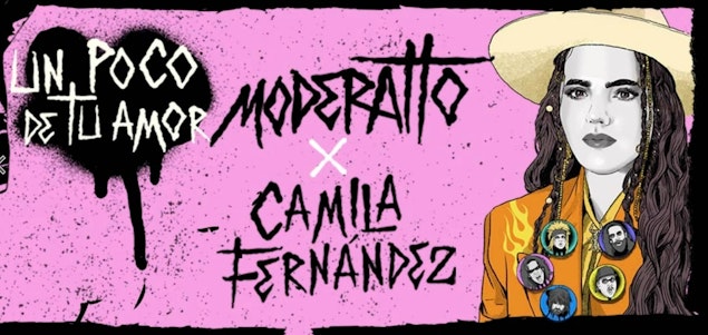 Moderatto & Camila Fdz presentan "Un poco de tu amor"
