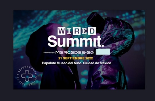 ¿Listo para Wired Summit 2022?