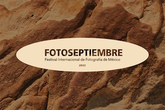 Fotoseptiembre 2022, el poder de la mirada, la luz y el territorio