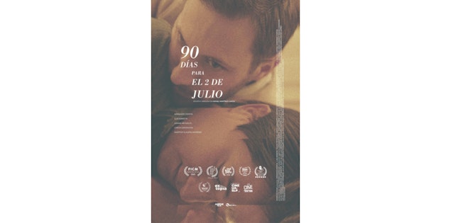 "90 días para el 2 de julio", ópera prima de Rafael Martínez-García, llegará próximamente a cines