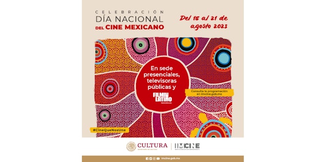 El Imcine celebra el Día Nacional del Cine Mexicano 2023 con una cartelera especial