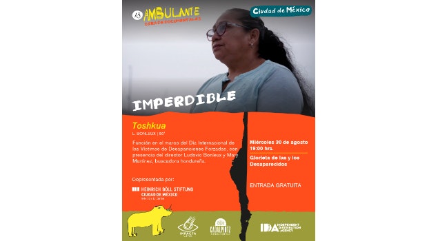 "Toshkua" de Ludovic Bonleux se presentará en el marco del Día de las Víctimas de Desaparición Forzada y 18ª Gira Ambulante