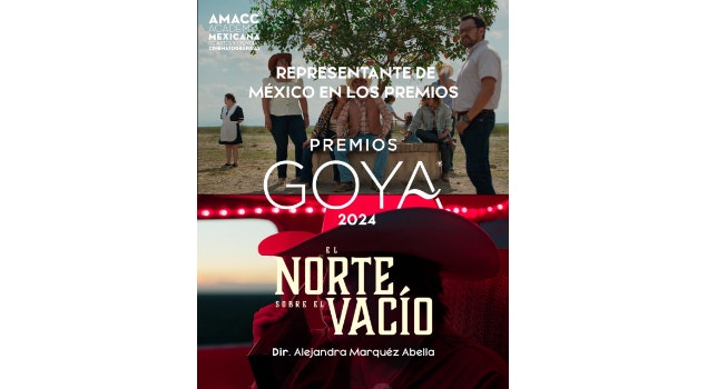 La AMACC anuncia que la película "El norte sobre el vacío", de Alejandra Márquez Abella, representará a México en el Goya