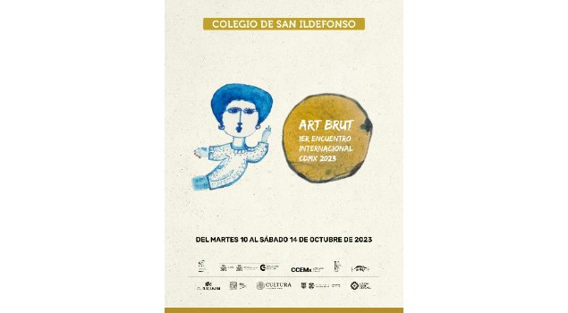 San Ildefonso será la sede del primer Encuentro Internacional Art Brut CDMX