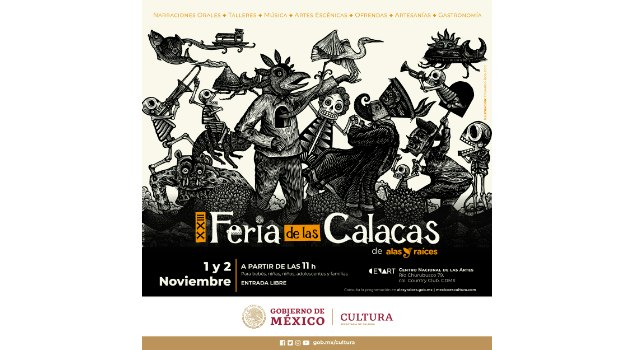 Criaturas fantásticas, tradición, memoria y más de 350 actividades artísticas en la XXIII Feria de las Calacas de Alas y Raíces, en el Cenart