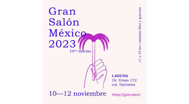 Gran Salón México presenta su décima edición