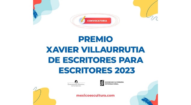 Abren la convocatoria para el Premio Xavier Villaurrutia de escritores para escritores 2023