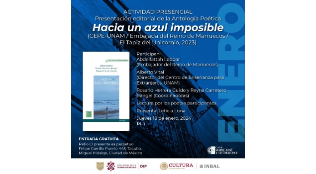 Presentarán en la Casa Marie José y Octavio Paz la antología “Hacia una azul imposible” (México-Marruecos)