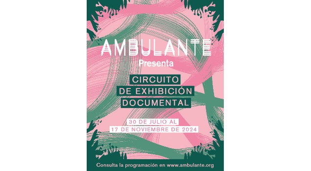Ambulante Presenta, el circuito colaborativo de exhibición documental de Ambulante, estará de regreso en 24 estados de la república mexicana