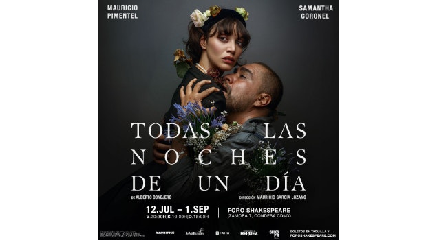 "Todas las noches de un día", dirigida por Mauricio García Lozano, julio y agosto en Foro Shakespeare