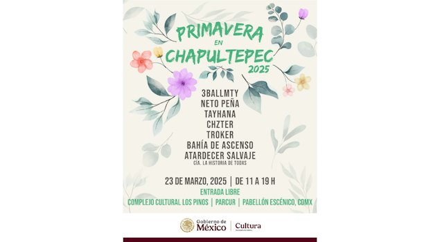 El 23 de marzo llega la "Primavera en Chapultepec"
